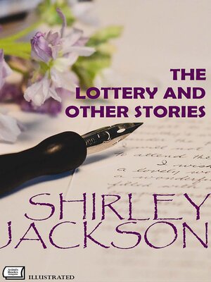 cover image of The Lottery and Other Stories. Illustrated